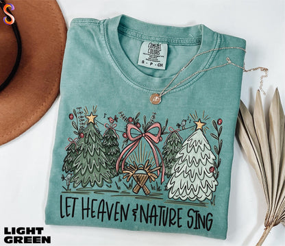 Let Heaven and Nature Sing Shirt