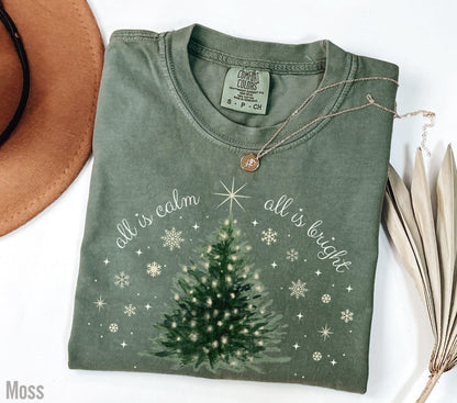 All is calm, all is bright Chritmas shirt
