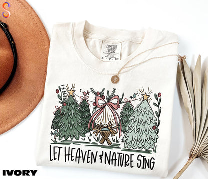 Let Heaven and Nature Sing Shirt