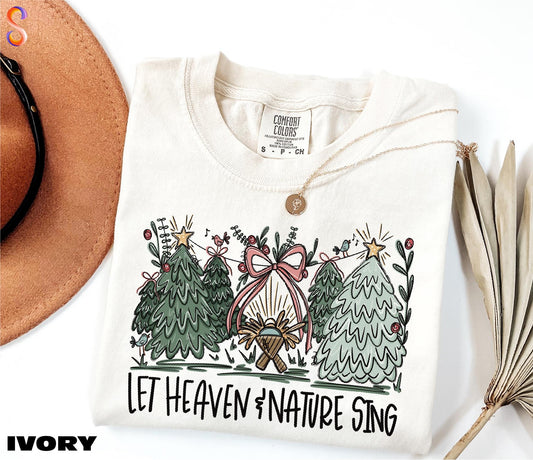 Let Heaven and Nature Sing Shirt