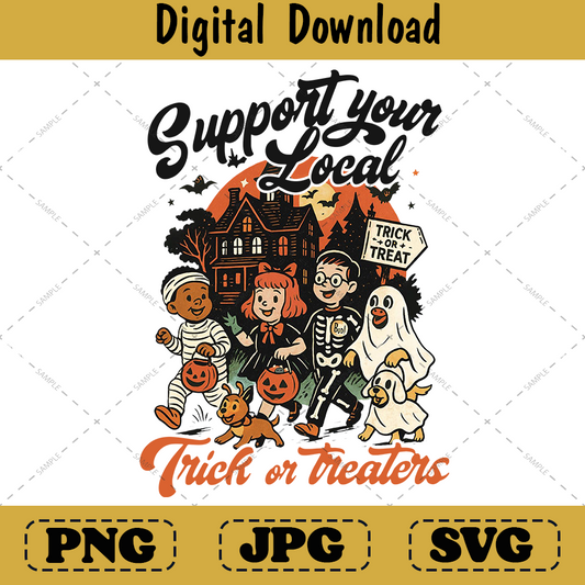 Support Local Trick or Treaters Halloween Png, Retro Vintage Shirt Design